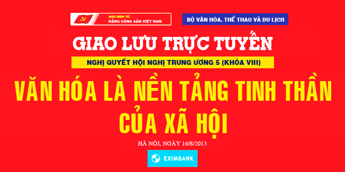 Giao lưu trực tuyến “Văn hóa là nền tảng tinh thần của xã hội”